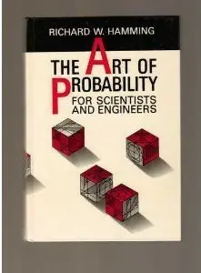 The Art of Probability: For Scientists and Engineers (repost)