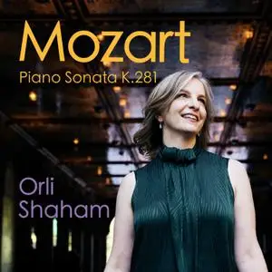 Orli Shaham - Mozart Piano Sonata No. 3 in B-Flat Major, K.281 (2020) [Official Digital Download 24/96]