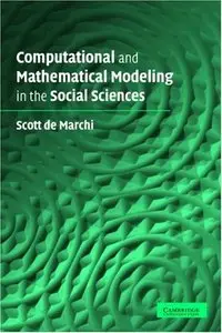 Computational and Mathematical Modeling in the Social Sciences (repost)