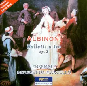 Tomaso Albinoni - 12 Balletti a tre, Op. 3