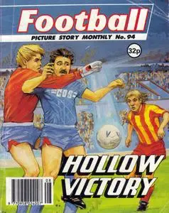 Football Picture Story Monthly 094 - Hollow Victory [1990] (Mr Tweedy