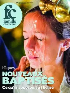 Famille Chrétienne - 20 avril 2019