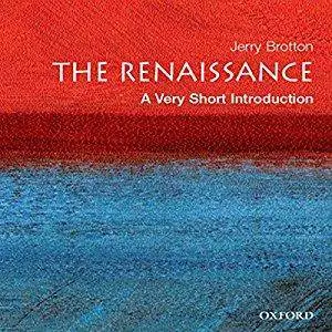 The Renaissance: A Very Short Introduction [Audiobook] (Repost)