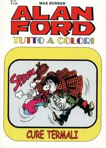 Alan Ford Tutto A Colori - Volume 17 - Cure Termali