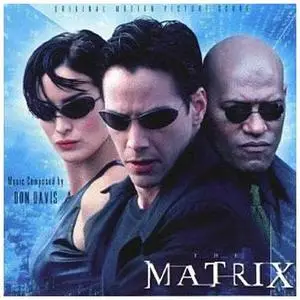 Don Davis - The Matrix [Orchestral Score] OST (1999)