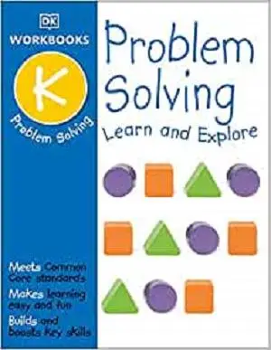DK Workbooks: Problem Solving, Kindergarten: Learn and Explore
