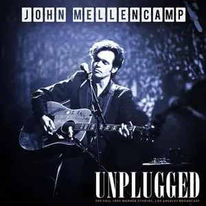 John Mellencamp - Unplugged (Live 1992) (2021)