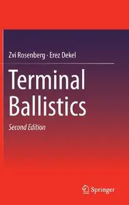 Terminal Ballistics, Second Edition