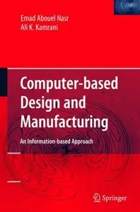 Computer Based Design and Manufacturing