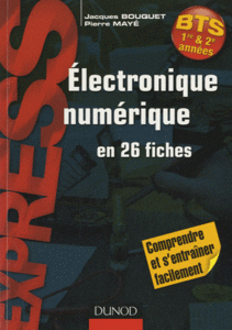 Électronique numérique en 26 fiches - BTS
