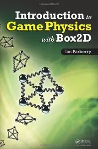 Introduction to Game Physics with Box2D