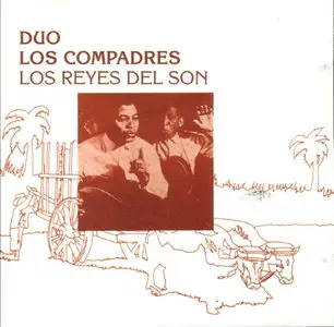 Duo Los Compadres  -  Los Reyes del Son (1992)