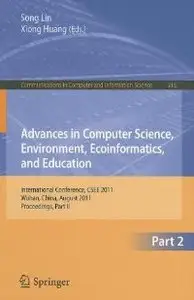 Advances in Computer Science, Environment, Ecoinformatics, and Education, Part II