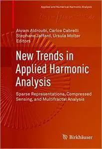 New Trends in Applied Harmonic Analysis