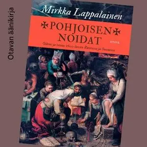 «Pohjoisen noidat» by Mirkka Lappalainen