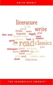 «The Incomplete Amorist» by Edith Nesbit