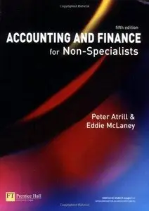 Accounting and Finance for Non-Specialists (5th edition) (Repost)