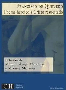 «Poema heroico a Cristo resucitado» by Francisco de Quevedo
