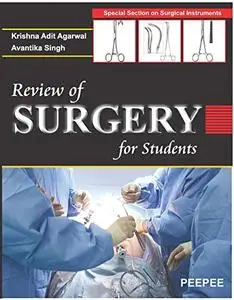Review of Surgery for Students