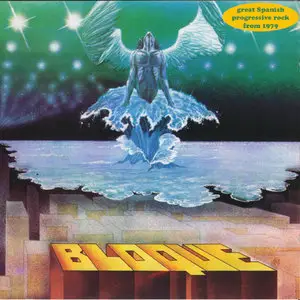 Bloque - Hombre, Tierra y Alma (1979) [Reissue 2012]