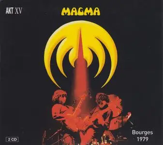 Magma - Bourges 1979 - AKT XV (Remastered) (2008/2020)