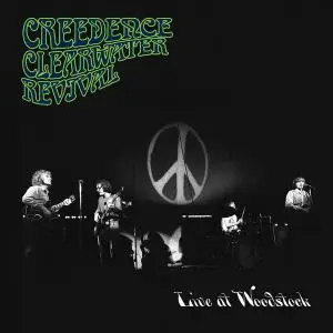 Creedence Clearwater Revival - Live At Woodstock (2019) [Official Digital Download 24/96]