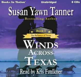 «Winds Across Texas» by Susan Yawn Tanner