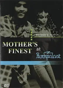 Mother's Finest - At Rockpalast (2004)