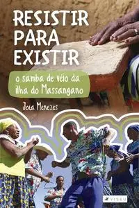 «Resistir para existir» by Jota Menezes