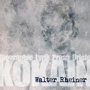 «Kokain» by Walter Rheiner