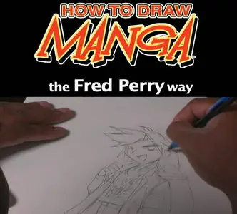 How To Draw Manga The Fred Perry Way (2005)