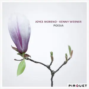 Joyce Moreno & Kenny Werner - Poesia (2015)