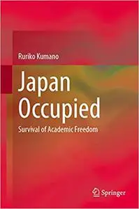 Japan Occupied: Survival of Academic Freedom