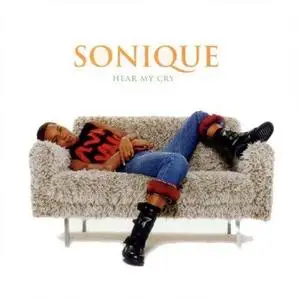 Sonique - Hear My Cry [MPC] (2000)