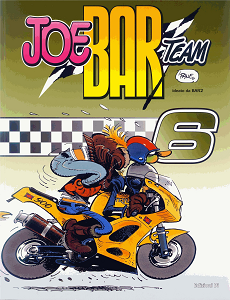 Joe Bar Team - Volume 6 - Sono Arrivato!... Un Baby Prego!