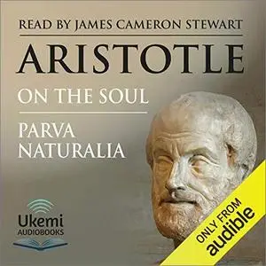 On the Soul & Parva Naturalia [Audiobook]