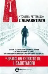 Torsten Petterson - A. L'alfabetista (repost)