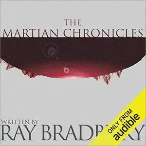 The Martian Chronicles [Audiobook]