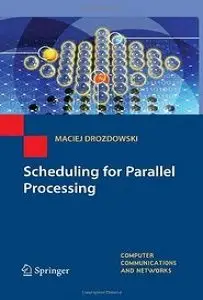 Scheduling for Parallel Processing (Repost)