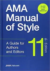 AMA Manual of Style: A Guide for Authors and Editors (Repost)