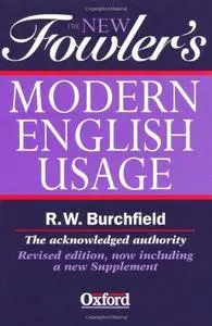 The New Fowler’s Modern English Usage (Repost)