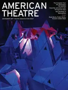 American Theatre - July-August 2017