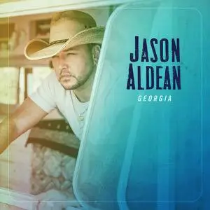 Jason Aldean - GEORGIA (2022)