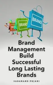 Brand Management Build Successful Long Lasting Brands