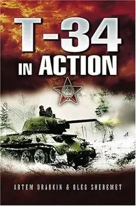 T-34 in Action (Stackpole Military History Series)