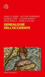 F. Cardini, G. Marramao, G. Corm, A. Bonnett, P. Branca, D. Falcioni - Genealogie dell'Occidente [Repost]