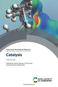 Catalysis: Volume 33