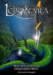 Thamm, Monika - Lebonara 02 - Wahrheiten zur Unsterblichkeit