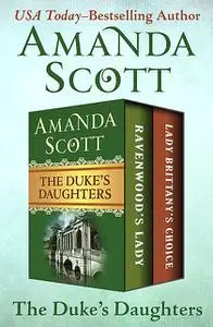 «The Duke's Daughters» by Amanda Scott