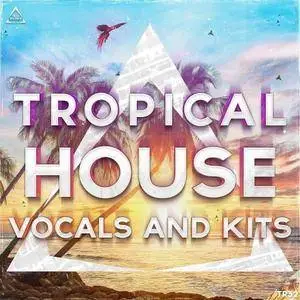 Triad Sounds Tropical House Vocals 2017 WAV MiDi SYLENTH1
